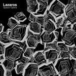 cover: Lazaros - Space Opera EP