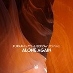 cover: Berkay Tonyali|Furkan Kaya - Alone Again