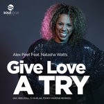 cover: Alex Poet|Natasha Watts - Give Love A Try (incl. Remixes)