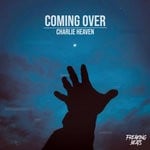 cover: Charlie Heaven - Coming Over