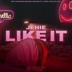 cover: Jehie - Like It