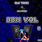 cover: Dj Yae|Jojo Vi'carri - Bbm Vol 2