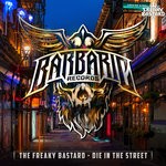 cover: The Freaky Bastard - Die In The Street