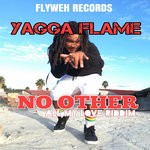 cover: Yagga Flame - No Other