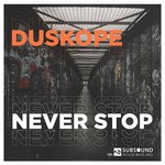 cover: Duskope - Never Stop