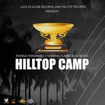 cover: Ice Block|Munga Honorable|Natural Flamez - Hilltop Camp (Explicit)