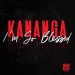 cover: Kananga - I'm So Blessed