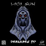 cover: Loco Sun - Dreamers EP