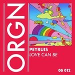 cover: Peyruis - Love Can Be