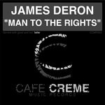 cover: James Deron - Man To The Rights (SoulVibes Mix)