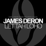 cover: James Deron - Let Tah Loho