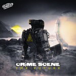 cover: Crime Scene - The Future EP