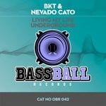 cover: Bkt|Nevada Cato - Living My Life Underground