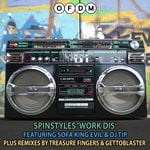 cover: Dj Tip|Sofa King Evil|Spinstyles - Work Dis