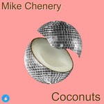 cover: Mike Chenery - Coconuts