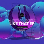 cover: Milo Passier - Like That EP