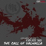 cover: Explicit 303|Marco O. - The Call Of Valhalla