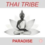 cover: Lady B|Thai Tribe - Paradise