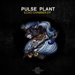 cover: Pulse Plant - Echo Chamber