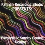 cover: Fatman Recording Studio - Psychedelic Sunday Sounds Vol 9