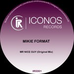 cover: Mikie Format - Mr Nice Guy