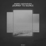 cover: Andrey Kadyshevsky - Journey To Silence