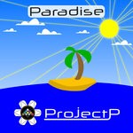 cover: Projectp - Paradise