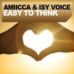 cover: Amiicca|Isy Voice - Easy To Think