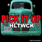 cover: Hltwck - Pick It Up