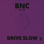 cover: Bruises N Cuts|Rsn - Drive Slow