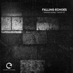 cover: Falling Echoes - Missing Signal Theory EP