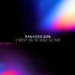 cover: Tabasco Bob - Deep In Your Love