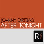 cover: Johnny Dirtbag - After Tonight