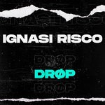 cover: Ignasi Risco - Drop