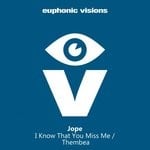 cover: Jope - I Know That You Miss Me/Thembea