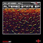 cover: Jan Liefhebber|L|Mig - Altered State EP