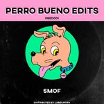 cover: Perro Bueno Edits - SMOF