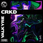 cover: Crkd - Valkyrie