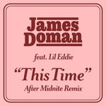 cover: James Doman|Lil Eddie - This Time (Kadette Extended Mix)