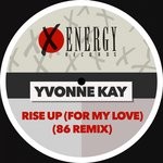 cover: Yvonne Kay - Rise Up (For My Love) (86 Remix)