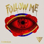 cover: Fiorious - Follow Me