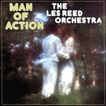 cover: The Les Reed Orchestra - Man Of Action