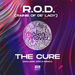 cover: R.o.d.|Rainie Of De'lacy - The Cure (Sivil & Coflo Remixes)