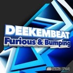 cover: Deekeambeat - Furious & Bumping