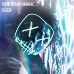 cover: Hard Techno Maniac - Fazor