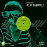 cover: Frankie Sottile - Belive In Yourself (Classix Mix)