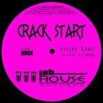 cover: Deejay Khali - Crack Start