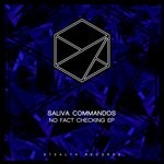 cover: Saliva Commandos - No Fact Checking EP