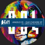 cover: Angelo Fe - 'Que Chevere EP