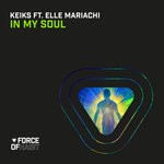 cover: Keiks|Elle Mariachi - In My Soul (Club Mix)